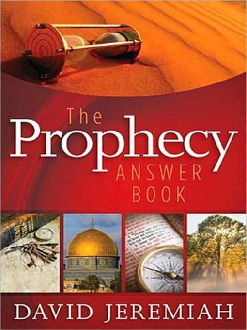 Title details for The Prophecy Answer Book by David Jeremiah - Available